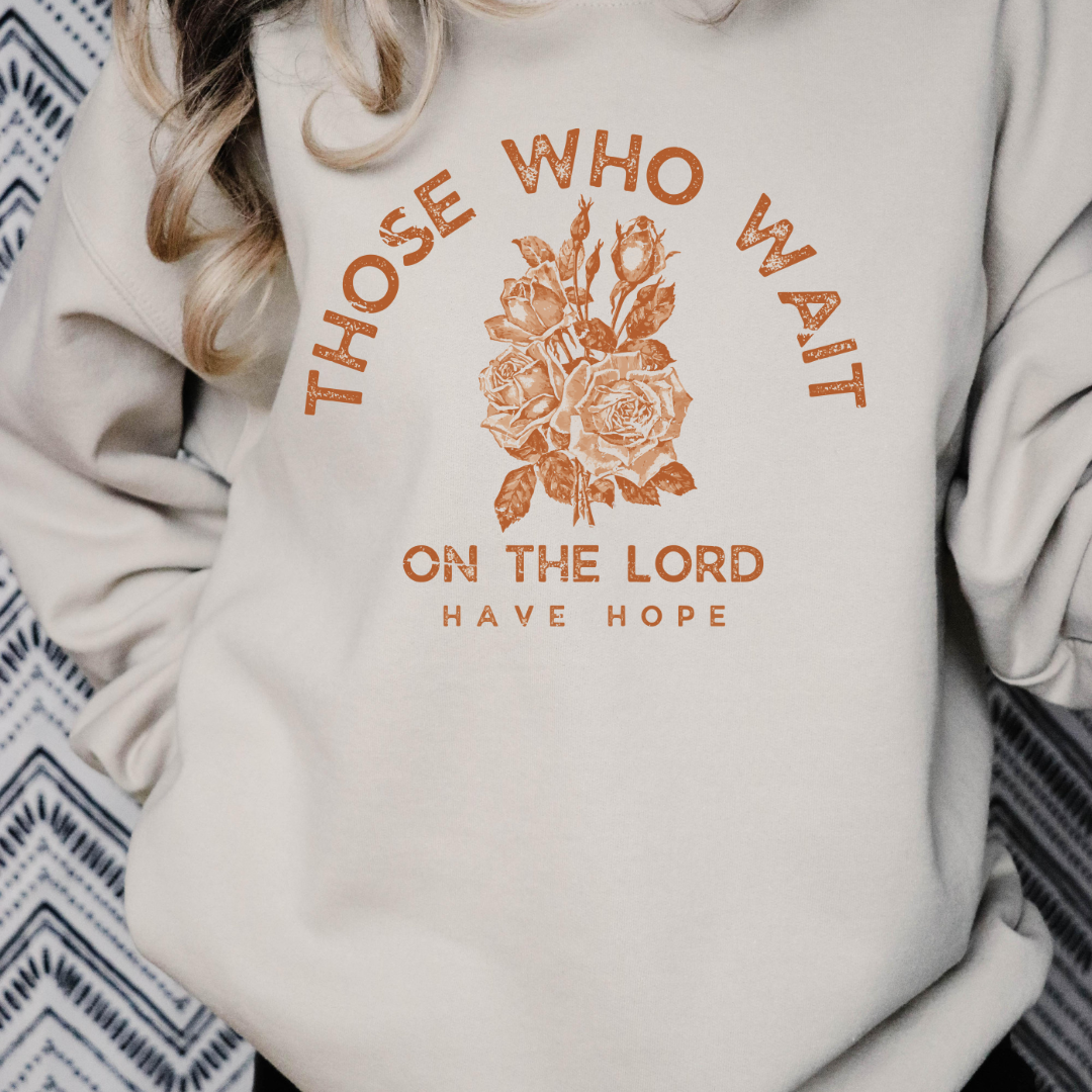 Those Who Wait on the Lord Crewneck Sweatshirt